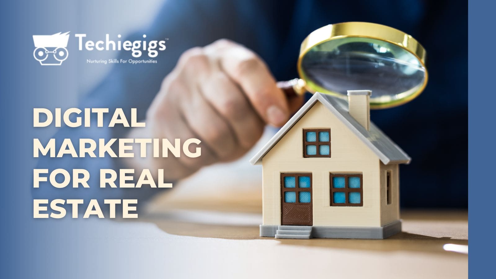 Digital Marketing for Real Estate