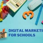 Digital marketing for schools