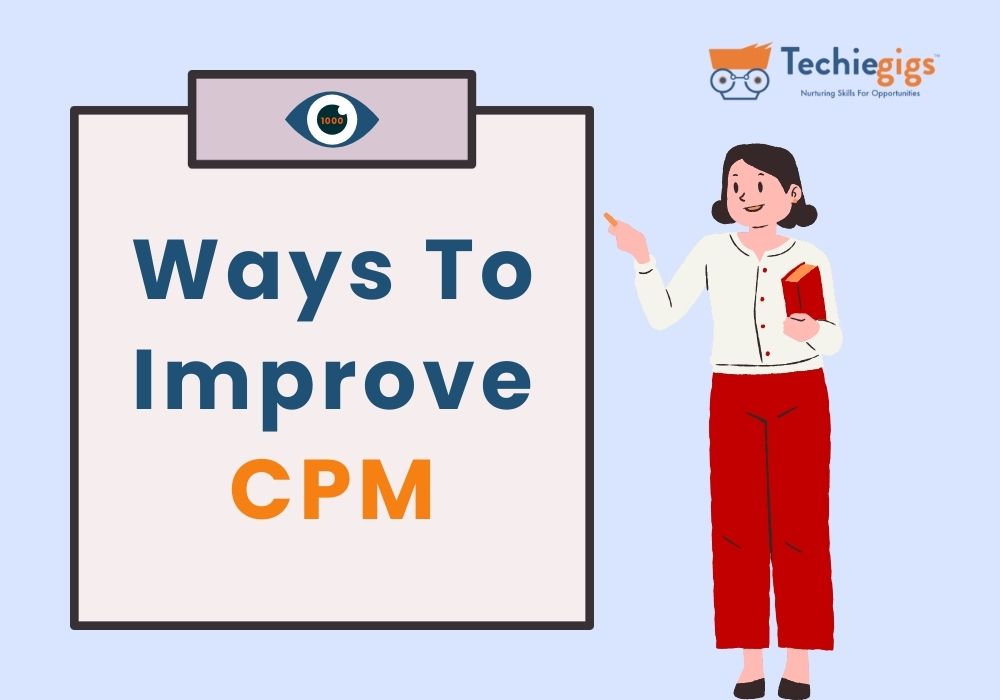 Ways to Improve CPM