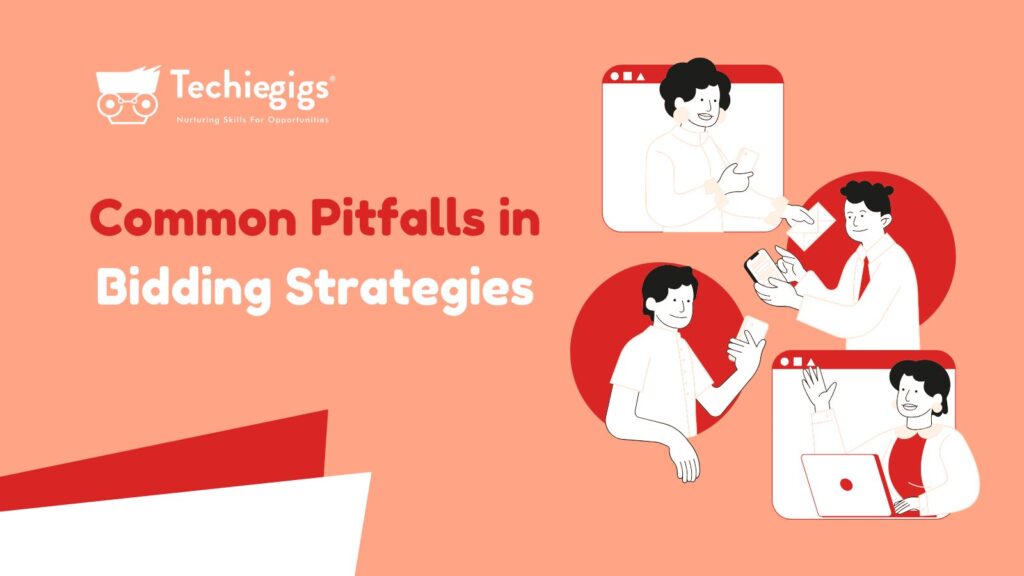 Common pitfalls in Bidding Strategies