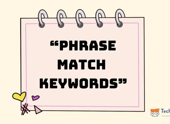 Phrase Match keywords