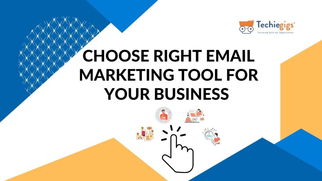 Right Email Marketing Tools 