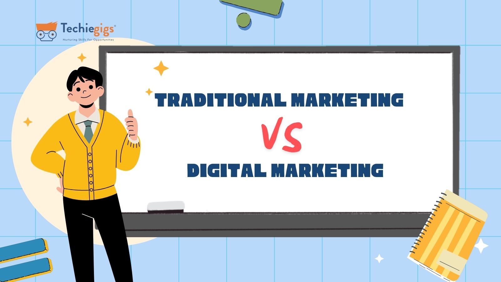 Traditional Marketing vs. Digital marketing