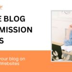 Blog Submission sites