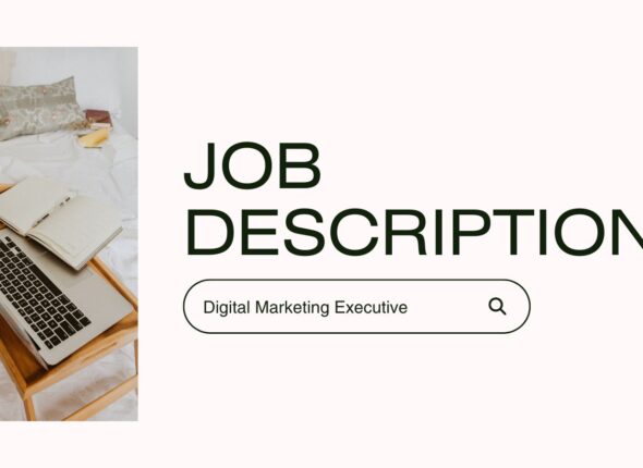Job Description of a Digital Marketing Executive